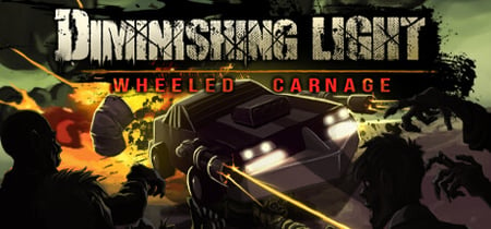Diminishing Light: Wheeled Carnage banner