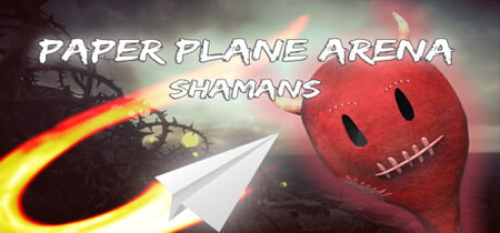 Paper Plane Arena - Shamans banner