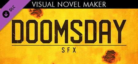 Visual Novel Maker - Doomsday SFX banner