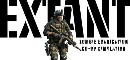 EXTANT: Zombie Eradication Co-op Simulation banner