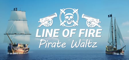 Line of Fire - Pirate Waltz banner