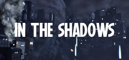 In The Shadows banner