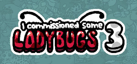 I commissioned some ladybugs 3 banner