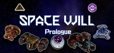 Space Will:Prologue banner