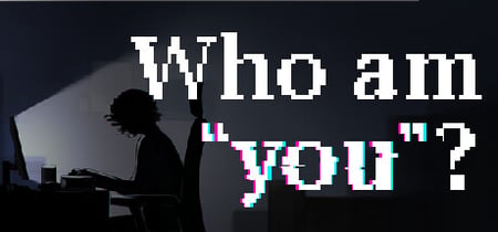 Who am YOU? banner