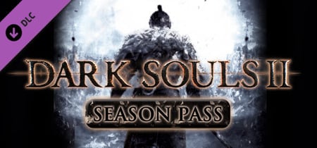 DARK SOULS™ II - Season Pass banner