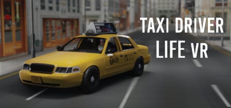 Taxi Driver Life VR banner