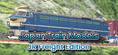 Japan Train Models - JR Freight Edition banner