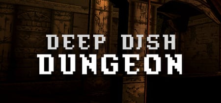 Deep Dish Dungeon banner