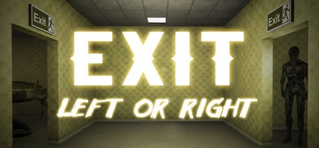 Exit: Left or Right banner