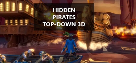 Hidden Pirates Top-Down 3D banner
