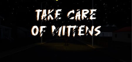 Take Care Of Mittens banner
