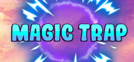 Magic Trap banner