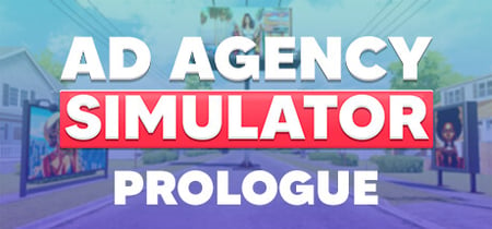 Ad Agency Simulator: Prologue banner