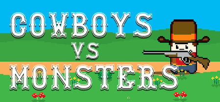 Cowboys vs Monsters banner