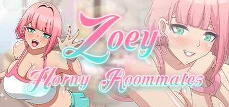 Zoey: Horny Roommates banner