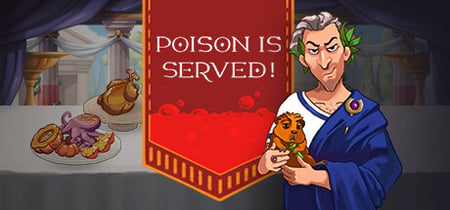 Poison is Served! banner