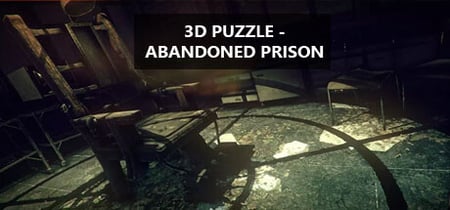 3D PUZZLE - Abandoned Prison banner