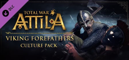 Total War: ATTILA - Viking Forefathers Culture Pack banner