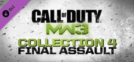 Call of Duty®: Modern Warfare® 3 (2011) Collection 4: Final Assault banner