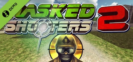 Masked Shooters 2 Demo banner