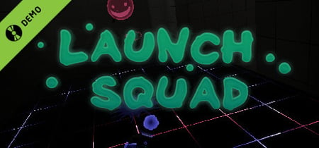 Launch Squad Demo banner