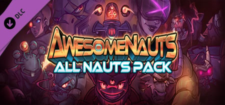 Awesomenauts All Nauts Pack banner