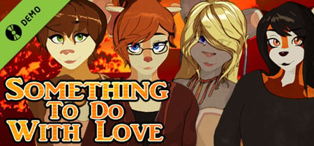 Something To Do With Love Demo banner