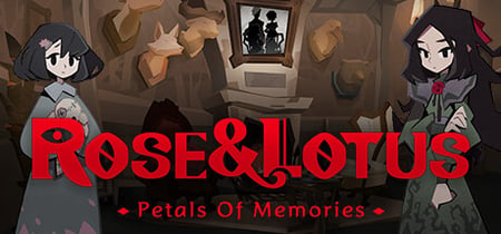 Rose and Lotus: Petals of Memories banner