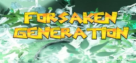 Forsaken Generation banner