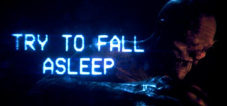 Try To Fall Asleep banner
