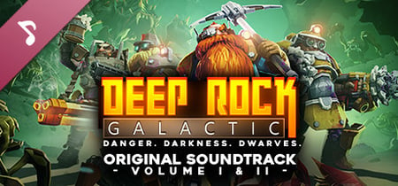 Deep Rock Galactic - Original Soundtrack Volume I + II banner