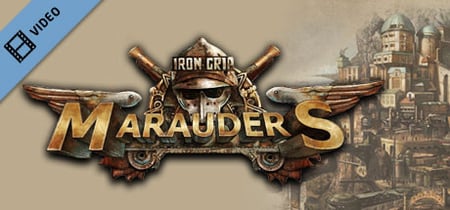Iron Grip: Marauders Trailer banner