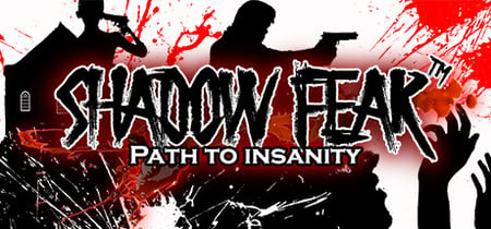 Shadow Fear™ Path to Insanity banner