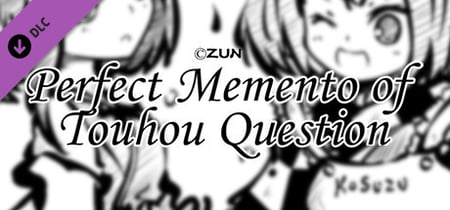 东方试闻广纪 ~ Perfect Memento of Touhou Question Steam Charts and Player Count Stats