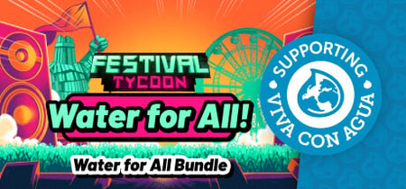 Festival Tycoon - Water for All! Steam Charts and Player Count Stats