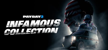 PAYDAY 2: Infamous Collection banner