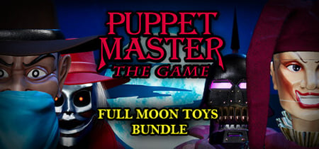 Puppet Master: The Game - Full Moon Toys  - Torch and Jester Skins Steam Charts and Player Count Stats