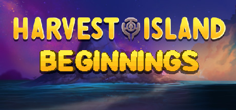 Harvest Island: Beginnings banner