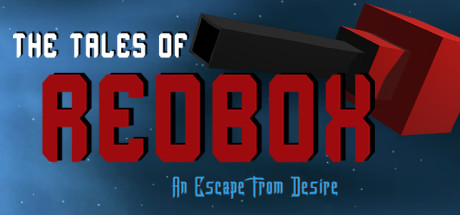 The Tales of Redbox: An Escape From Desire banner