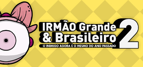 IRMÃO Grande & Brasileiro 2 banner