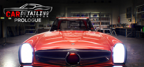 Car Detailing Simulator: Prologue banner