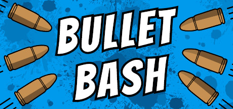 Bullet Bash banner