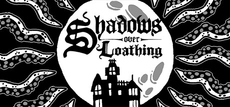 Shadows Over Loathing banner