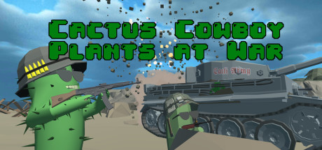 Cactus Cowboy - Plants at War banner