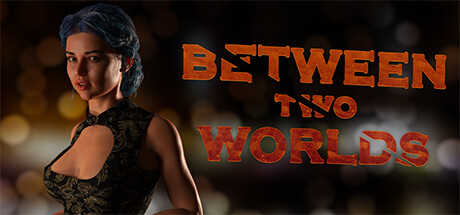 Between Two Worlds banner