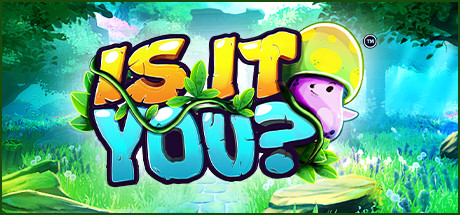 Is It You?™ banner