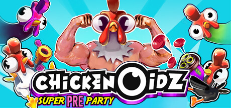 Chickenoidz Super Pre-Party banner