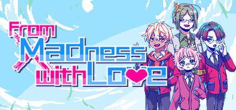 From Madness with Love banner