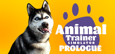 Animal Trainer Simulator: Prologue banner